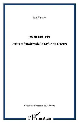 E-Book (pdf) Un si bel ete-Petits MemoiresDrole Guer von Paul Vannier