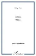 E-Book (pdf) Elixirs von Pilato Philippe