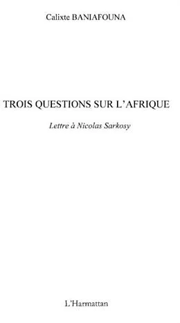 E-Book (pdf) Trois questions sur l'afrique-Lettre a.. von Calixte Baniafouna