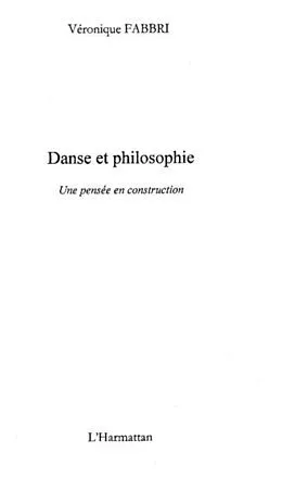 PDF Danse et philosophie une pensee construc von Pilato Philippe