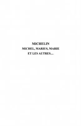 E-Book (pdf) Michelin Michel,Marius,Marie &les autre von Raymond Louis Morge