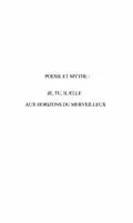 E-Book (pdf) Poesie et mythe : je, tu, il/elle aux horizons du merveillleux von Ruth Fainlight