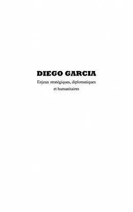 E-Book (pdf) Diego garcia - enjeux strategiques, dipl von Thierry Ollivry