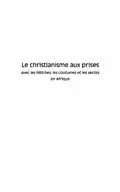 E-Book (pdf) Le christianisme aux prises avec les fet von Theodore Ouedraogo