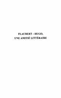 E-Book (pdf) Flaubert-hugo, une amitie litteraire - r von Thierry Poyet