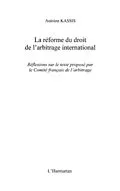 E-Book (pdf) La reforme du droit de l'arbitrage international von Antoine Kassis
