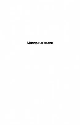 E-Book (pdf) Monnaie africaine - la question de la zone franc en afrique von Dominique Kounkou