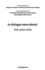eBook (pdf) Le dialogue interculturel : Une action vitale de Collectif