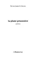 E-Book (pdf) La plume prisonniere - poemes von Na'Ana Labbat El