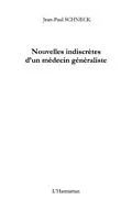 E-Book (pdf) Nouvelles indiscrA^tes d'un medecin generaliste von Jean-Paul Schneck