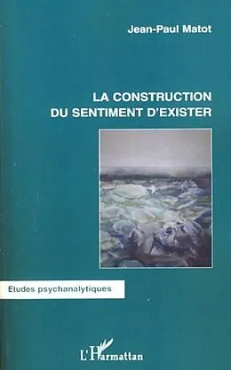 PDF Construction du sentiment d'exister La von Vincent Campenon