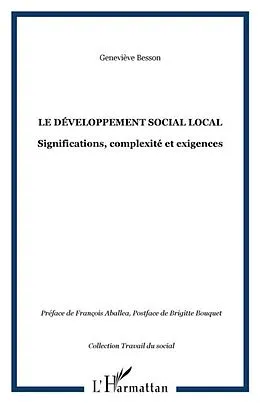 E-Book (pdf) Le developpement social local - significations, complexite e von Genevieve Besson