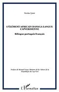E-Book (pdf) L'element africain dans la langue capverdienne - bilingue po von Nicolas Quint