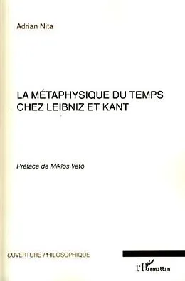 E-Book (pdf) La metaphysique du temps chez leibniz et kant von Adrian Nita