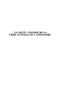 PDF La chute: theorie de la crise actuelle du capitalisme von Patrick Castex
