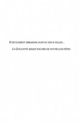 PDF Si seulement abraham avait eu deux filles... - la goulette s von Michele Madar