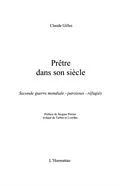 PDF PrEtre dans son siEcle - seconde guerre von Claude Gilles
