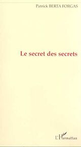 E-Book (pdf) LE SECRET DES SECRETS von 