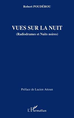 eBook (pdf) Vues sur la nuit - (radiodrames et nuits noires) de 