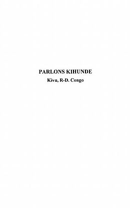 eBook (pdf) Parlons kihunde - kivu, rd congo langue et culture de Gabriel Danzi