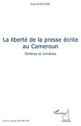 E-Book (pdf) La liberte de la presse ecrite au cameroun - ombres et lumie von 