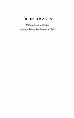 PDF Robert davezies - pretre-apotre de la liberation de tous les von Antoine Bouillon