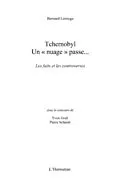 E-Book (pdf) Tchernobyl, un "e;nuage"e; passe... - les faits et les controver von Bernard Lerouge