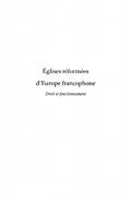 PDF Eglises reformees d'europe francophone - droit et fonctionne von Louis-Jose Lestocart