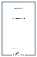 E-Book (pdf) Cite des ego La von Jacques Guigou