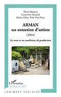 E-Book (pdf) Arman - un entretien d'artiste (2004) - le texte et ses cond von Michel Maurille