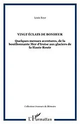 E-Book (pdf) VINGT ECLATS DE BONHEUR von Louis Boye