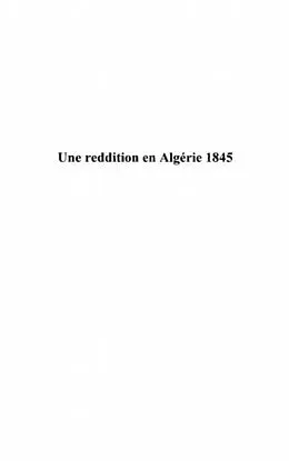 PDF Une reddition en algerie 1845 - la nuit du partage von Jean Leveque