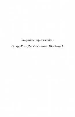 E-Book (pdf) Imaginaire et espaces urbains - georges perec, patrick modia von Myoung-Sook Kim