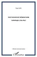 E-Book (pdf) Nouvelles du heros noir - anthologie 1769-1847 von Roger Little