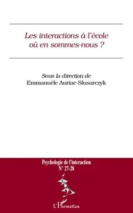 E-Book (pdf) Les interactions A l'ecole oU en sommes-nous ? - n(deg) 27/28 von Rachel Daniel