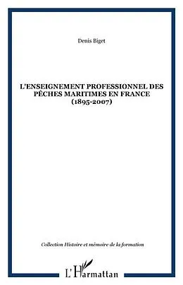 E-Book (pdf) L'enseignement professionnel des pEches maritimes en france von Denis Biget