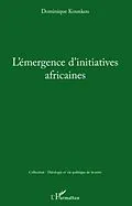 E-Book (pdf) Emergence d'initiatives africaines L' von Dominique Kounkou