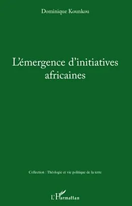 E-Book (pdf) Emergence d'initiatives africaines L' von Dominique Kounkou