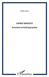 E-Book (pdf) ESPRIT SERPENT von Emile Anton