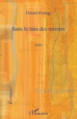E-Book (pdf) Sans le tain des miroirs von Dominique Kounkou