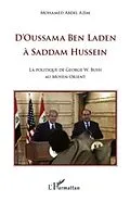 E-Book (pdf) D'oussama ben laden A saddam hussein - la politique de georg von Mohamed Abdel Azim