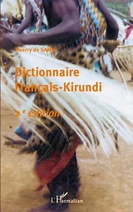 E-Book (pdf) Dictionnaire francais-kirundi - (2eme edition) von Thierry De Samie