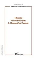 PDF Tchicaya ou l'eternelle quete de l'humanite de l'homme von Marie-Rose Abomo Maurin