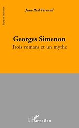 E-Book (pdf) Georges simenon - trois romans et un mythe von Jean
