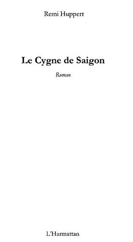E-Book (pdf) Cygne de Saigon Le von Festa