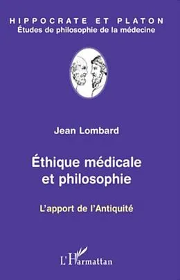 E-Book (pdf) Ethique medicale et philosophie von Jean Lombard