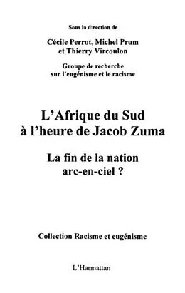 E-Book (pdf) L'afrique du sud A l'heure de jacob zuma - la fin de la nati von Jean Foucault