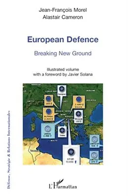 E-Book (pdf) European defence - Breaking New Ground von Jean Alastair Cameron