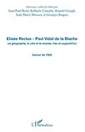 E-Book (pdf) Elisee reclus - paul vidal de la blache - le geographe, la c von Maria Koleva