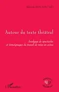 E-Book (pdf) Autour du texte theatral - Analyses de spectacles et temoignages du travail de mise en scene von Hubert Demory